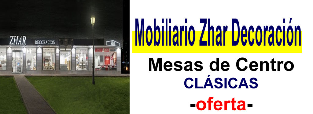 TIENDA DE MUEBLES - OFERTA DE MESAS DE CENTRO CL&Aacute;SICAS