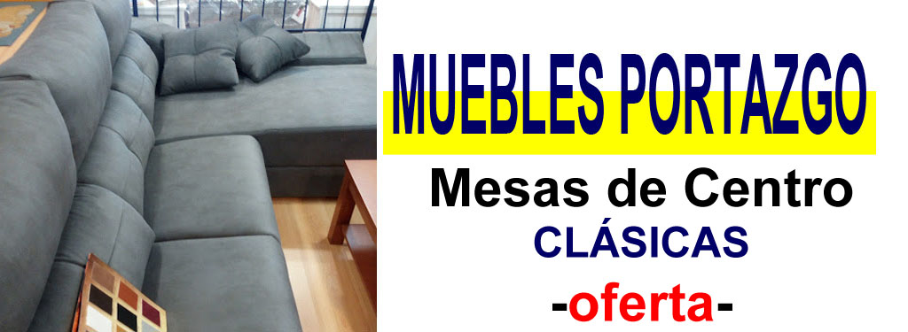 TIENDA DE MUEBLES - OFERTA DE MESAS DE CENTRO CL&Aacute;SICAS
