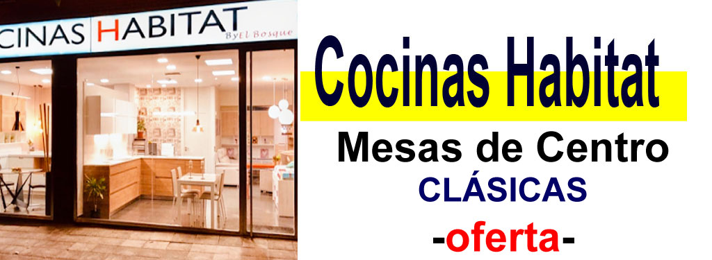 TIENDA DE MUEBLES - OFERTA DE MESAS DE CENTRO CL&Aacute;SICAS