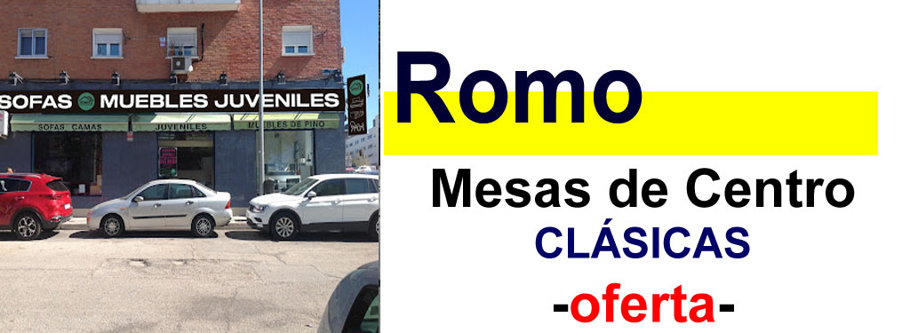 TIENDA DE MUEBLES - OFERTA DE MESAS DE CENTRO CL&Aacute;SICAS