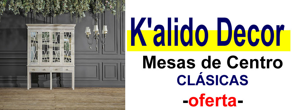 TIENDA DE MUEBLES - OFERTA DE MESAS DE CENTRO CL&Aacute;SICAS