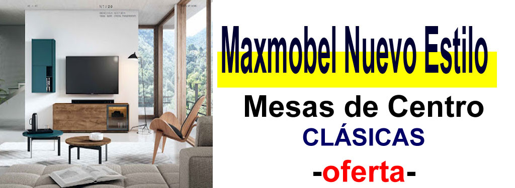 TIENDA DE MUEBLES - OFERTA DE MESAS DE CENTRO CL&Aacute;SICAS